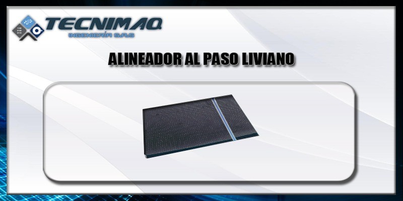 Alineador al paso liviano