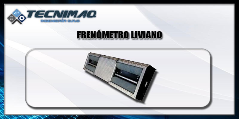 Frenómetro liviano